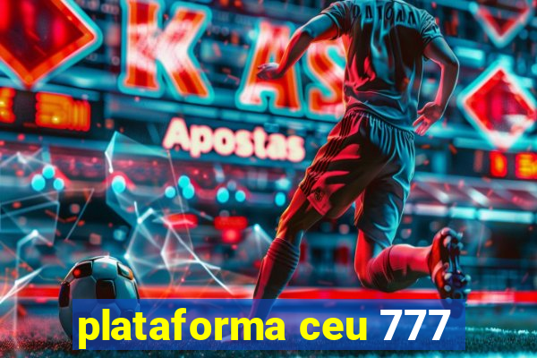 plataforma ceu 777